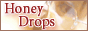 Honey Drops